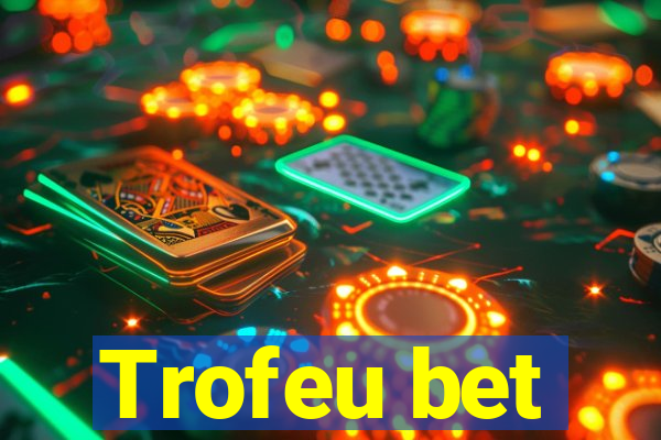 Trofeu bet